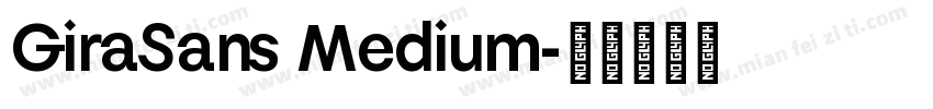 GiraSans Medium字体转换